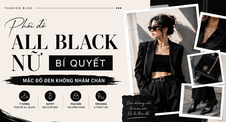 Phối đồ All Black nữ